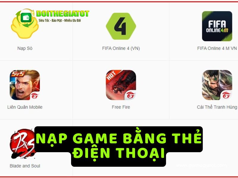 Các tựa game phổ biến có thể dùng cách đổi từ thẻ cào điện thoại sang thẻ game