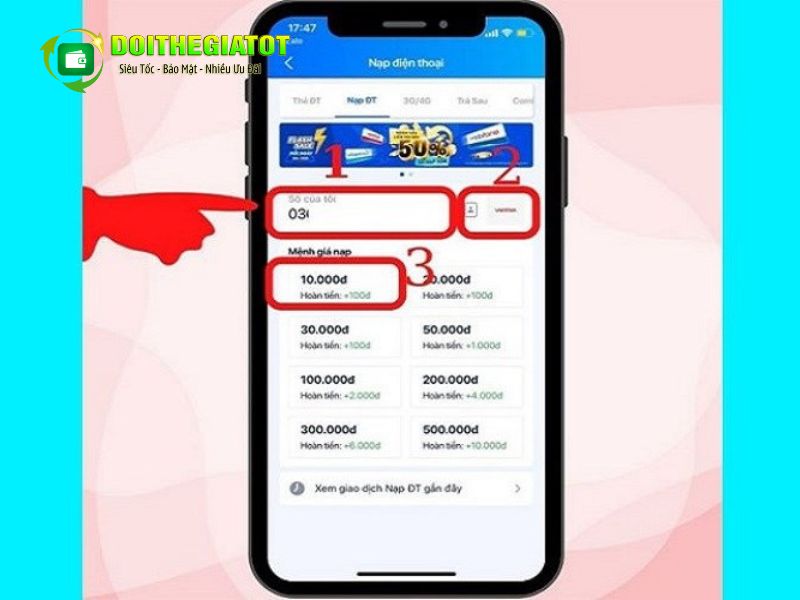 Nhập số điện thoại, chọn Viettel và mệnh giá