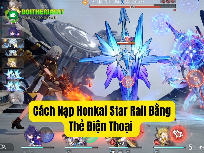 Nạp Honkai Star Rail bằng thẻ cào điện thoại để sở hữu những vật phẩm hàng đầu trong game