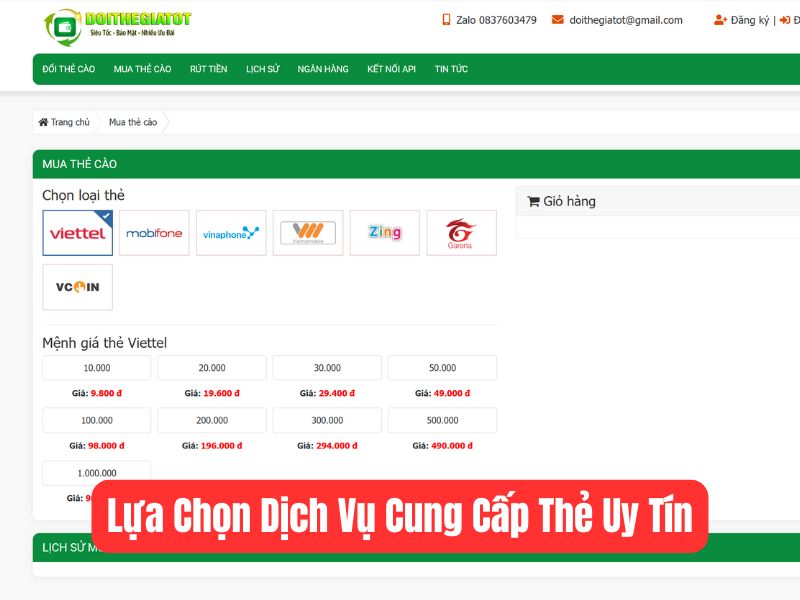 Lựa chọn nhà cung cấp thẻ uy tín, ví dụ như web Đổi Thẻ Giá Tốt